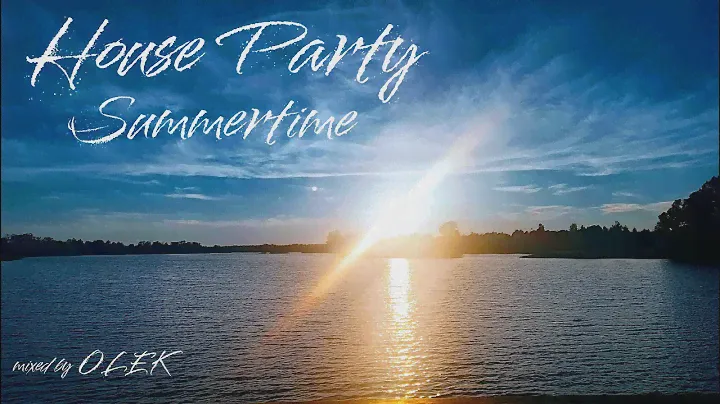 House Party Summertime /2024/ Live mix by OLEK