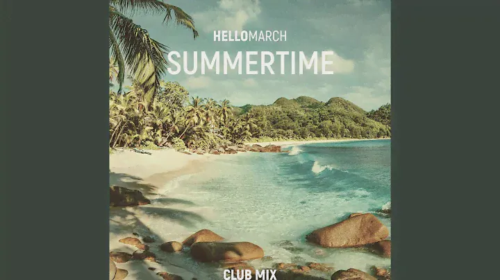 Summertime (Club Mix)